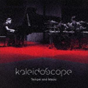天平＆真央樹 / kaleidoscope [CD]