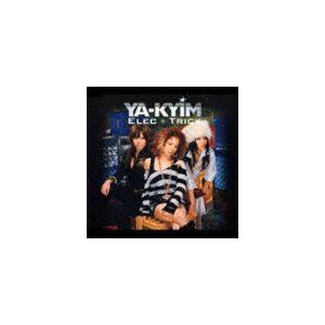 YA-KYIM / ELEC-TRICK [CD]