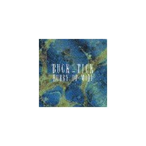 BUCK-TICK / HURRY UP MODE [CD]｜ggking