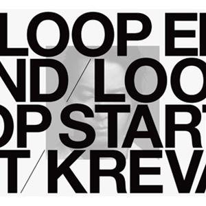 KREVA / LOOP END ／ LOOP START （Deluxe Edition）（完全生産限定盤B） [CD]｜ggking