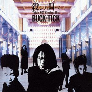 BUCK-TICK / 殺シノ調べ This is NOT Greatest Hits（完全生産限定...