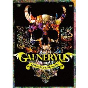 GALNERYUS／LIVE FOR ALL-LIVE FOR ONE [DVD]