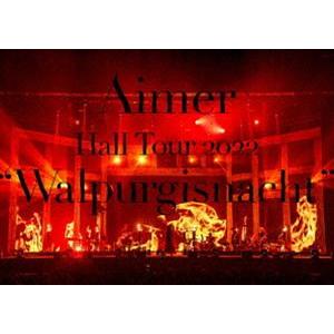 Aimer Hall Tour 2022”Walpurgisnacht”Live at TOKYO GARDEN THEATER（初回生産限定盤／CD＋Blu-ray＋ブックレット） [Blu-ray]｜ggking