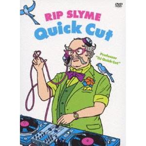 RIP SLYME／Quick Cut [DVD]