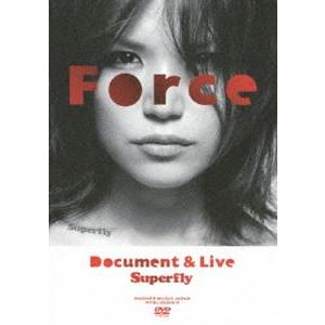 Superfly／Force〜Document＆Live〜 ＜DVD＞ [DVD]｜ggking