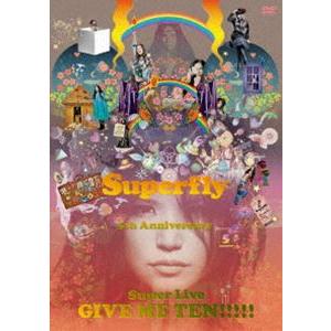 Superfly／GIVE ME TEN!!!!!（通常盤） [DVD]｜ggking