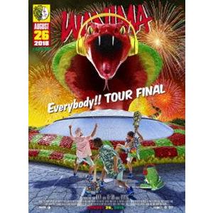 WANIMA／Everybody!! TOUR FINAL [DVD] : ぐるぐる王国2号館