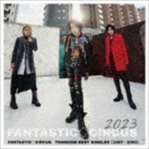 FANTASTIC◇CIRCUS TENSEISM BEST SINGLES Amazon.co.jp: 【Amazon.co.jp限定】TENSEISM BEST SINGLES