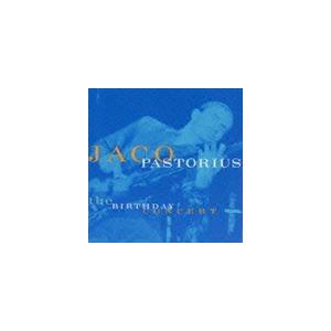 ジャコ・パストリアス（b） / バースデイ・コンサート（完全生産限定特別価格盤） [CD]｜ggking