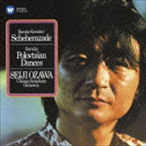 小澤征爾／シカゴ交響楽団 / R.コルサコフ：交響組曲「シェエラザード」／ボロディン：だったん人の踊...