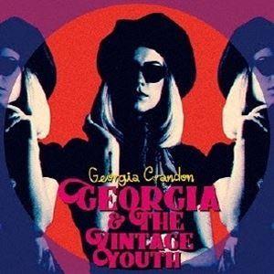 Georgia Crandon / Georgia ＆ The Vintage Youth [CD]