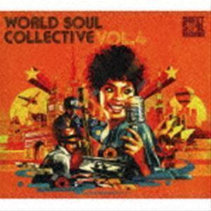 (オムニバス) WORLD SOUL COLLECTIVE VOL.4 [CD]