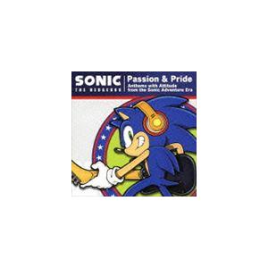 ソニック・ザ・ヘッジホッグ / パッション＆プライド アンセムズ ウィズ アティチュード フロム ザ...