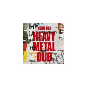 太田桜子 / HEAVY METAL DUB [CD]