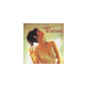 中島みゆき / LOVE OR NOTHING [CD]｜ggking