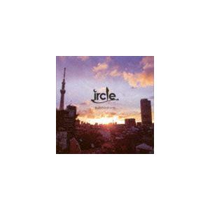 ircle / 夜明けのテーマ [CD]｜ggking