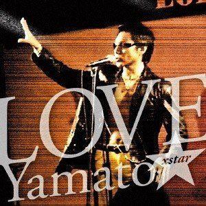 Yamato☆ / LOVE [CD]｜ggking