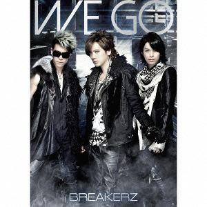 BREAKERZ / WE GO（初回限定盤B） [CD]