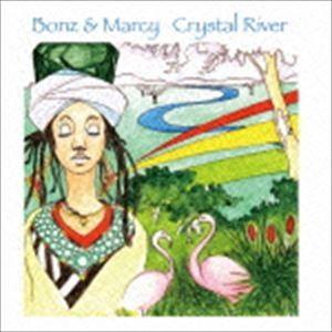 Bonz ＆ Marcy / Crystal River [CD]