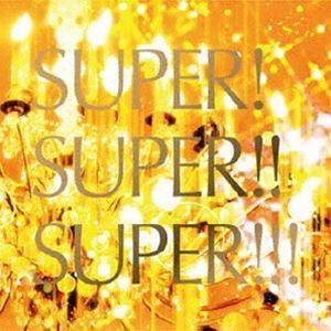 DJ K-funk（MIX） / SUPER! SUPER!! SUPER!!!Mixed by D...