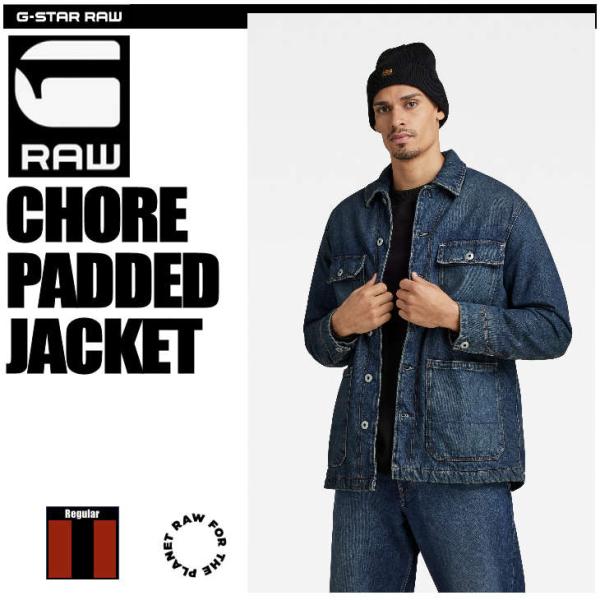 G-STAR RAW (ジースターロゥ) CHORE PADDED JACKET（ショゥエ パッド ...