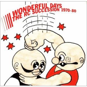 WONDERFUL DAYS 1970-80 ＲＣサクセション 中古CD レンタル落ち 8a-109...