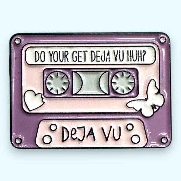 DO YOU GET DEJA VU HUH? DEJA VU 音楽テープ ピン ピンバッジ バッジ...