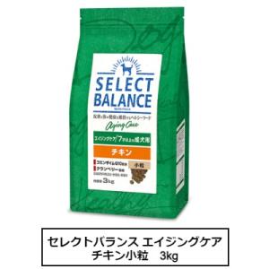 SELECT BALANCE エイジングケア チキン 小粒 3kg 2袋 SELECT BALANCE セレクトバランス 犬用 エイジングケア チキン小粒 3kg