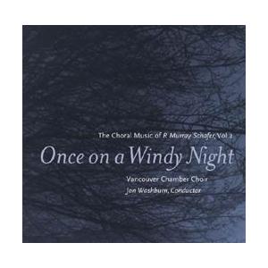 [CD] マリー・シェーファー合唱曲集２ - Once on a Windy Night -
