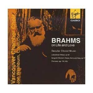 [CD] ブラームス世俗合唱曲集 - Brahms on Life and Love -
