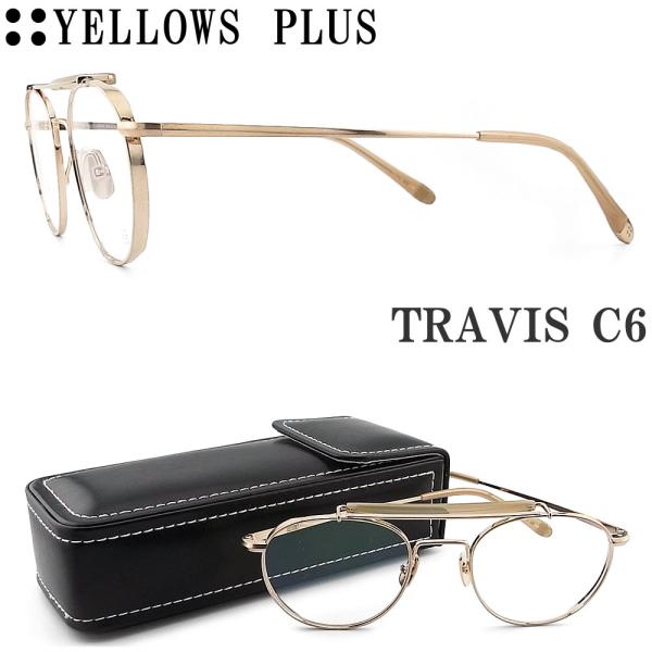 イエローズプラス YELLOWS PLUS メガネ TRAVIS C-6 眼鏡 クラシック 伊達メガ...