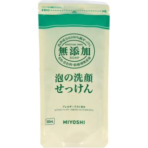 ミヨシ　無添加　泡の洗顔せっけん　リフィル　180ｍL｜glassgow