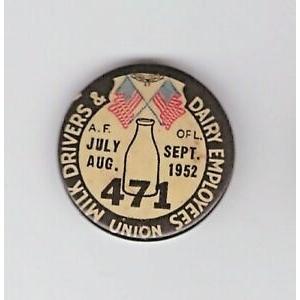 ピンバッジ Teamsters 471 Milk dairy 1952 1&quot; pin