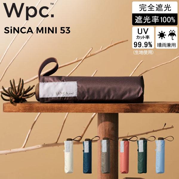 Wpc. 折りたたみ日傘 SiNCA シンカ MINI 53 日傘 晴雨兼用 折りたたみ傘 折り畳み...