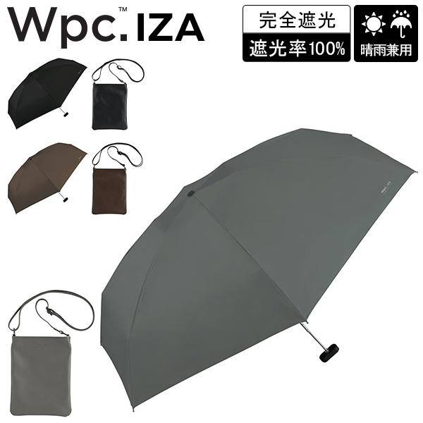 GWも休まず配送 ダブリュピーシー Wpc. 折り畳み傘 傘 晴雨兼用 雨傘 日傘 Wpc.IZA ...