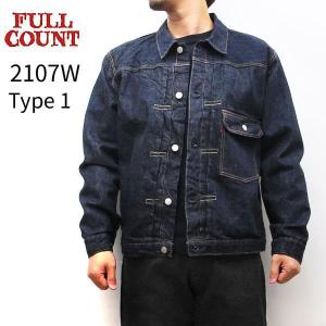 FULLCOUNT 2107W Type 1 Denim Jacket (One Wash) フルカウント 1st 13.7oz ファーストタイプ 1st デニムジャケット Gジャン ジージャン セルビッチデニム