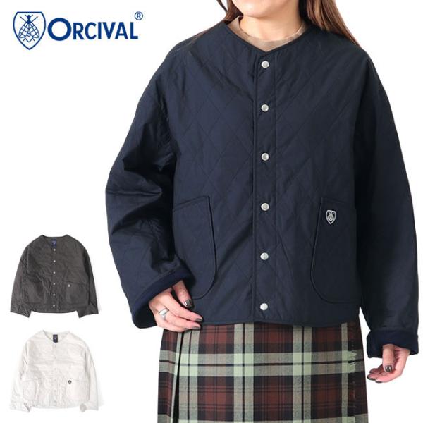 ORCIVAL オーシバル カラーレス インサレーション キルト ショートジャケット OR-A040...