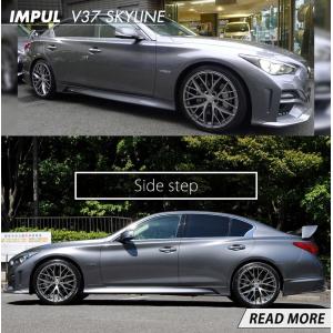 IMPUL インパル スカイライン 537S V37 エアロ サイドステップ 前期用 未塗装｜goldrush-store