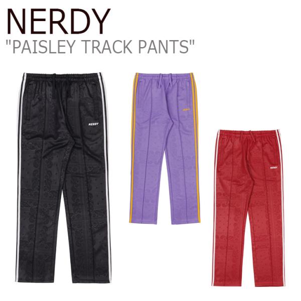 ノルディ ボトムス NERDY PAISLEY TRACK PANTS ペイズリー トラック パンツ...