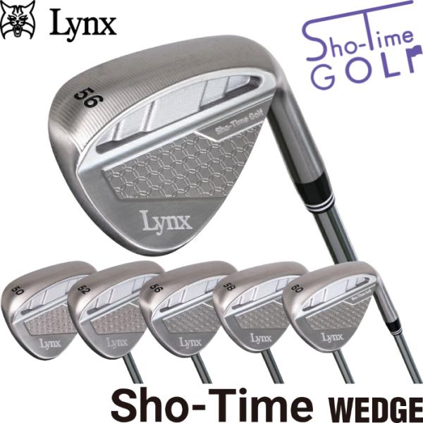 Lynx リンクス Sho-Time WEDGE ショータイム ウェッジ  オリジナルスチール  S...