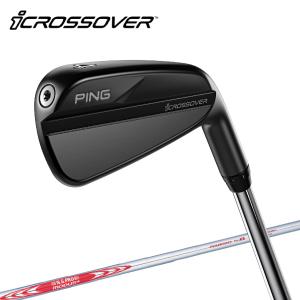 PING 2023年モデル クロスオーバー iCROSSOVER iクロスオーバー ピン スチール N.S. PRO MODUS3 TOUR 120｜golf-rescue