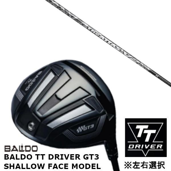 カスタムクラブ 【 左右選択 】2024 バルド BALDO TT DRIVER GT3 シャロー ...