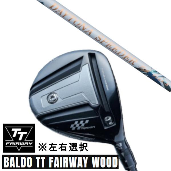 カスタムクラブ 正規販売店 左右選択 2024 BALDO TT FAIRWAY WOOD バルド ...