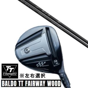 カスタムクラブ 正規販売店 左右選択 2024 BALDO TT FAIRWAY WOOD バルド フェアウェイウッド Arch golf アーチゴルフ WD-01 ドライバーシャフト｜golf20c