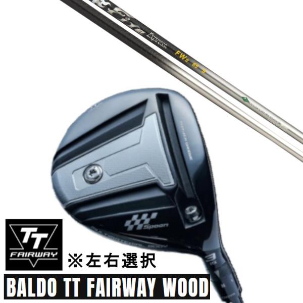 カスタムクラブ 正規販売店 左右選択 2024 BALDO TT FAIRWAY WOOD バルド ...