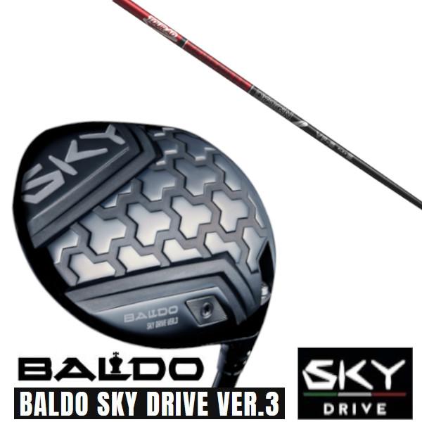 カスタムクラブ 正規販売店 2025 BALDO SKY DRIVE VER.3 バルド スカイ ド...