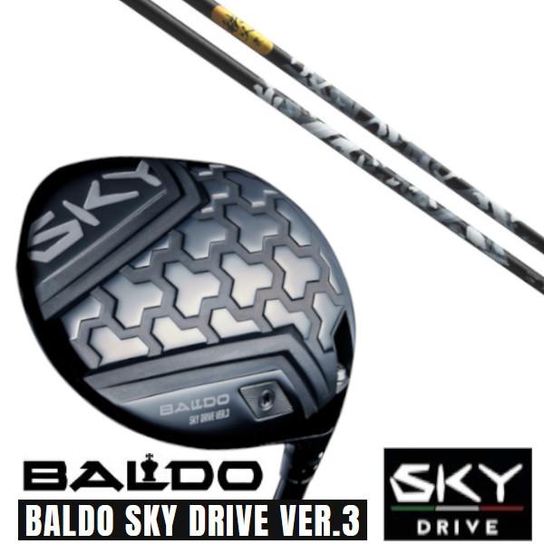 カスタムクラブ 正規販売店 2025 BALDO SKY DRIVE VER.3 バルド スカイ ド...