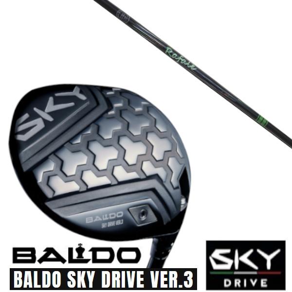 カスタムクラブ 正規販売店 2025 BALDO SKY DRIVE VER.3 バルド スカイ ド...