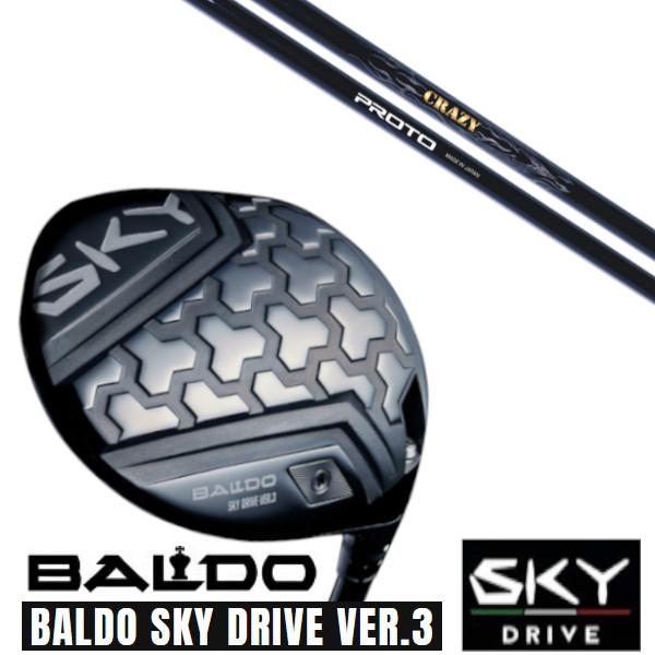 カスタムクラブ 正規販売店 2025 BALDO SKY DRIVE VER.3 バルド スカイ ド...