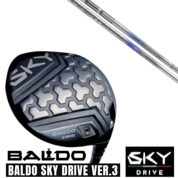 カスタムクラブ 正規販売店 2025 BALDO SKY DRIVE VER.3 バルド スカイ ド...